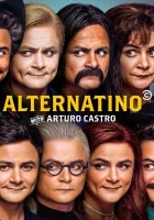  Альтернатино с Артуро Кастро (2019) смотреть онлайн в HD