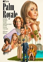  Палм-Рояль (2024) смотреть онлайн в HD