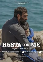  Останься со мной (2023) смотреть онлайн в HD