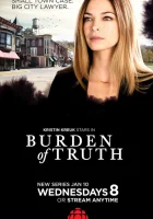  Бремя истины смотреть онлайн сериал 2018 в HD