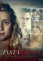 Инстакиллер смотреть онлайн фильм 2018 в HD