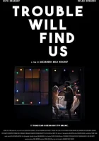  Проблемы найдут нас смотреть онлайн фильм 2020 в HD