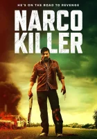  Нарко-киллер смотреть онлайн фильм 2024 в HD