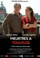  Убийства в Тулузе смотреть онлайн фильм 2020 в HD
