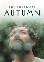  Третий день: Осень - (2020) смотреть онлайн в HD