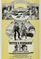  Буч и Сандэнс: Ранние дни смотреть онлайн фильм 1979 в HD