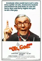  О, Боже! смотреть онлайн фильм 1977 в HD