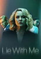  Умысел - Спи со мной / Lie With Me (2021) смотреть онлайн в HD
