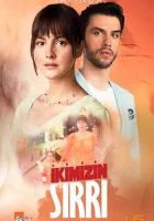  Наша тайна - Секрет на двоих (2021) смотреть онлайн в HD