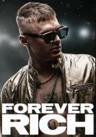  Вечно богатый смотреть онлайн фильм 2021 в HD