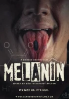  Меланин смотреть онлайн фильм 2023 в HD