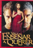  Я научу тебя любить - (2004) смотреть онлайн в HD