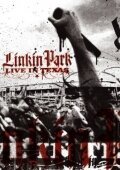  Linkin Park: Live in Texas смотреть онлайн фильм 2003 в HD