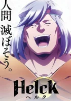  Хельк смотреть онлайн аниме сериал 2023 в HD