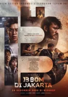  13 взрывов в Джакарте смотреть онлайн фильм 2023 в HD