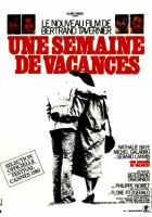  Неделя отпуска	Une semaine de vacances смотреть онлайн фильм 1980 в HD