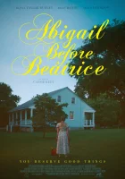  Эбигейл перед Беатрис смотреть онлайн фильм 2025 в HD