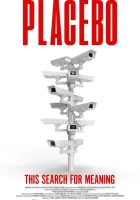  Placebo: Эти поиски смысла смотреть онлайн фильм 2024 в HD