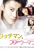  Богатый мужчина, бедная женщина - Rich Man, Poor Woman (2012) смотреть онлайн в HD