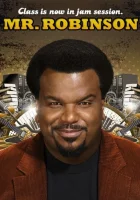  Мистер Робинсон смотреть онлайн сериал 2015 в HD
