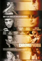  Хромофобия смотреть онлайн фильм 2005 в HD