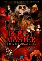  Повелитель кукол: Уничтожение оси смотреть онлайн фильм 2017 в HD