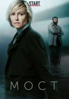 Мост смотреть онлайн сериал 2017 в HD