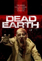  Мёртвая Земля Dead Earth смотреть онлайн фильм 2020 в HD
