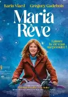  Мария мечтает смотреть онлайн фильм 2022 в HD