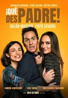  Отцовский хаос смотреть онлайн фильм 2022 в HD