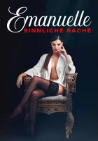  Эмануэль: чувственная месть смотреть онлайн фильм 2022 в HD