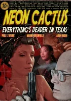  Неоновый кактус смотреть онлайн фильм 2023 в HD