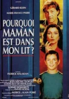  Почему мама в моей постели? смотреть онлайн фильм 1994 в HD