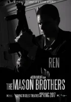  Братья Мейсон смотреть онлайн фильм 2017 в HD